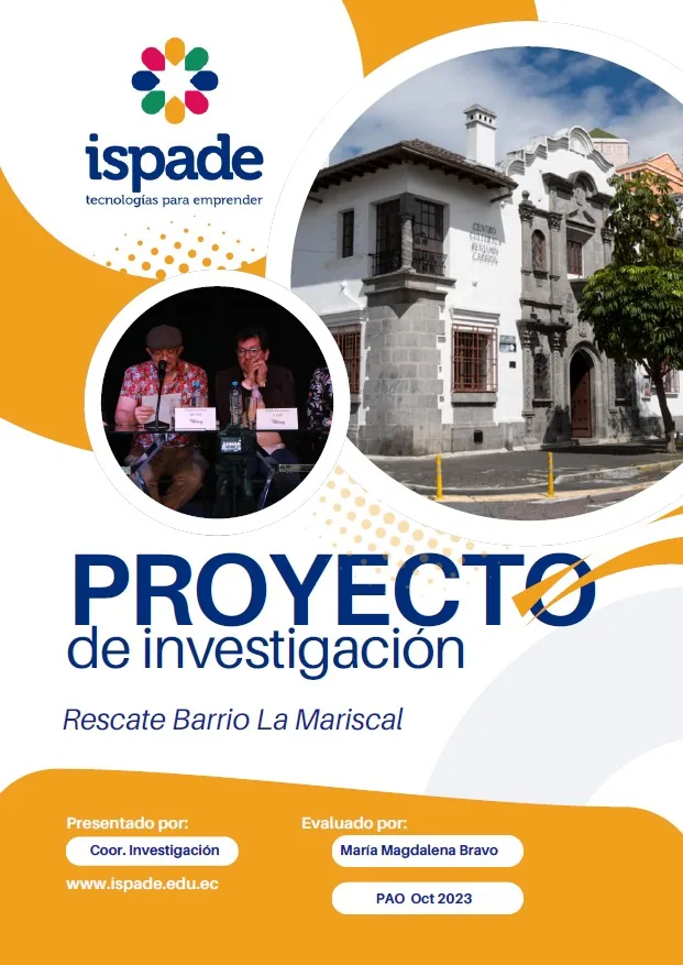Proyecto de investigación: Rescate del barrio La Mariscal