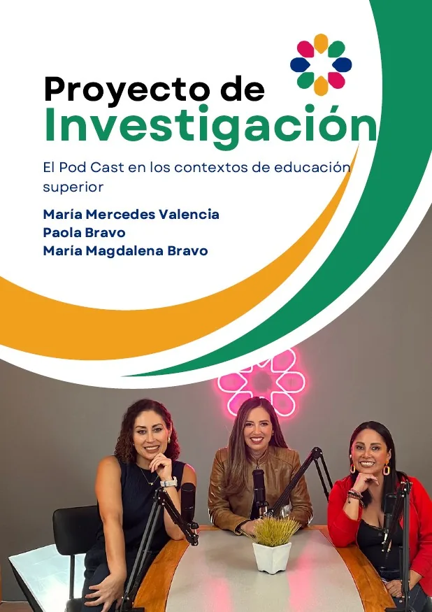 Proyecto de investigación: El podcast en los contextos de educación superior