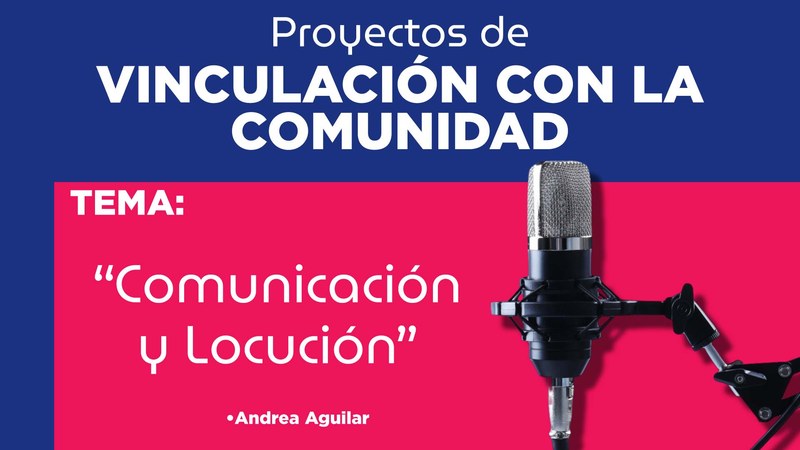 Comunicaci&oacute;n y Locuci&oacute;n